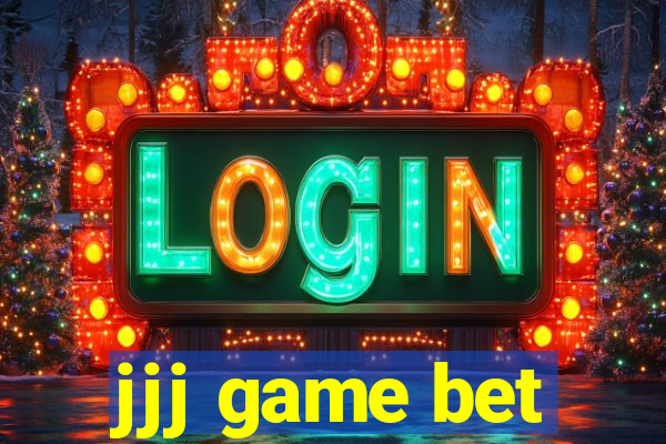 jjj game bet